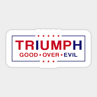 Trump Triumph T-Shirt Trump Re-Election Patriotic Maga Sticker